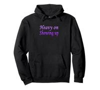 Purple Color Just Show Up Purple Graphic Pullover Hoodie