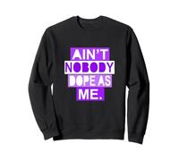 Purple Color Nobody Dope As Me Purple Graphic Sweatshirt