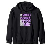 Purple Color Who Gonna Stop Me? Purple Graphic Zip Hoodie