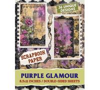 Purple Glamour: Elegant Patterns Perfect for Crafting, Mixed Media Projects, Decoupage, and Home Decor
