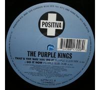 Purple Kings, The - Thats the Way You Do It [12" VINYL]