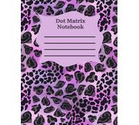 Purple Leopard Dot Matrix Notebook: 8.5 x 11, 150 pages, Dot Matrix, Purple Amethyst, animal print, leopard print, cheetah print, BuJo, Bullet ... own journaling, art journal, creative writing