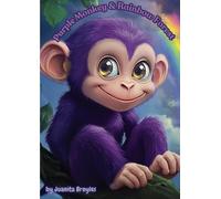 Purple Monkey and the Rainbow Forest