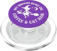 Purple My Broom Runs On Coffee and Cat Hair Cheeky Witch PopSockets PopGrip for MagSafe