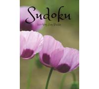 Purple Poppy Sudoku: Sudoku Book with Easy to Read Print | Very Easy Difficulty Level | 6x9 inches, 120 pages | 50+ puzzles … Good for Vacations, Holidays and Free Times