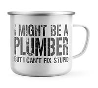 Purple Print House I Might be a Plumber But I can't Fix Stupid Enamel Mug, Plumbing Gifts for Men, Birthday Gift Ideas, Metal Drinking Coffee Cup, One Size, White