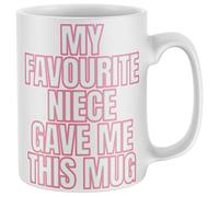 Purple Print House My Favourite Niece Gave Me This Mug - Slogan Ideas from Niece Hot Drink Coffee Cup Tea Drinker Present for Her, One Size, White