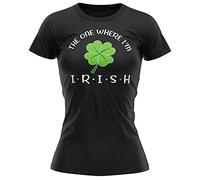 Purple Print House The One Where Im Irish T Shirt Womens Irish Fancy Dress Friends Clover Leprechaun Ireland Top Tee, XL, Black