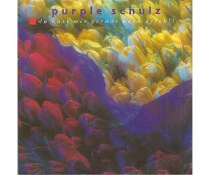 Purple Schulz - Du hast mir gerade noch gefehlt (1990) / Vinyl single [Vinyl-Single 7'']