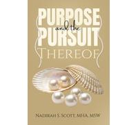 Purpose and the Pursuit Thereof