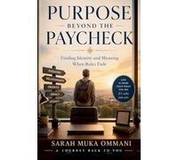 Purpose Beyond the Paycheck