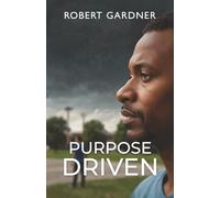 Purpose Driven: Road to Restoration