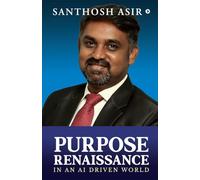 Purpose Renaissance: in an AI Driven World