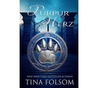 Purpur Herz (Die Allianz der Werwölfe)