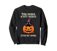 Purr-Anormal Activity Observed Litter Box Spooks Witch Cat Sweatshirt