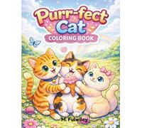 Purr-fect Cat Coloring Book