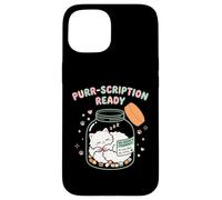 Purr Scription Ready Pharmacy Healthcare Clinical Pharmacist Case for iPhone 15