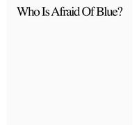 Purr - Who Is Afraid Of Blue?