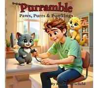 Purramble: Paws, Purrs & Purrkings (Purramble Tales)
