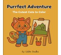 Purrfect Adventure: The Cutest Cats to Color