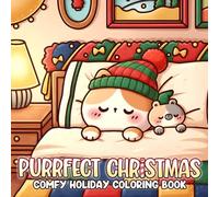 Purrfect Christmas: Cute Winter Feline Designs Simple Coloring Book for Adults and Teens Kawaii Cat Illustrations Festive Things for Relaxation and Mindful Fun"