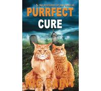 Purrfect Cure (The Mysteries of Max)