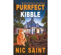 Purrfect Kibble (The Mysteries of Max)