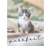 Purrfect: Kitten Notebook 150 Lined Pages 8x10" Journal for Cat Lovers