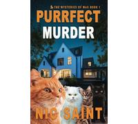 Purrfect Murder: Volume 1 (The Mysteries of Max)