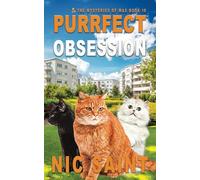 Purrfect Obsession (The Mysteries of Max)
