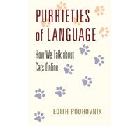 Purrieties of Language: How We Talk about Cats Online