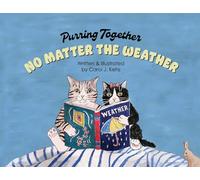 Purring Together No Matter the Weather
