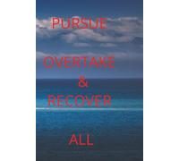 Pursue Overtake & Recover All: Prayer Journal