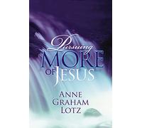 Pursuing More of Jesus