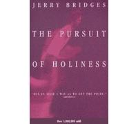 Pursuit of Holiness (New Ed)