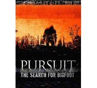 Pursuit: The Search for Bigfoot
