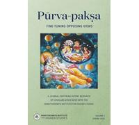 Purva-paksa: Fine-tuning Opposing Views (Vol. 3)