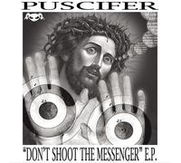Puscifer Don't Shoot the Messenger E.P. (Vinyl) (US IMPORT)