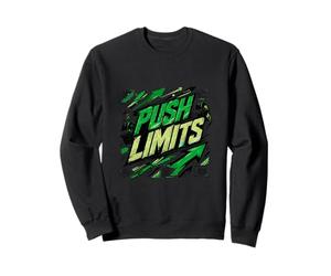 Push Beyond Limits Fitness Motivation Strength Graphic Sweatshirt