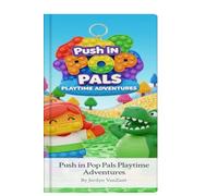 Push In Pop Pals: Playtime Adventures