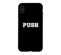 PUSH/Personal Trainer/Gym Lover/Funny Workout Meme Case for iPhone XS Max