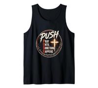 Push Pray Until Something Happens Christian Cross Faith Tank Top