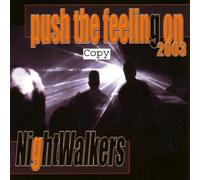 Push the Feeling on 2003