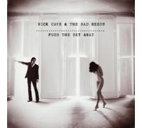 Nick Cave & The Bad Seeds - Push The Sky Away