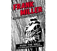 Push the Wall: My Life, Writing, Drawing and the Art of Storytelling