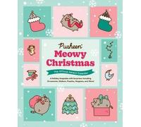 Pusheen Meowy Christmas: The Official Advent Calendar: A Holiday Keepsake with Surprises Including Ornaments, Stickers, Puzzles, Magnets, and More!