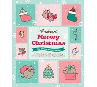 Pusheen Meowy Christmas: The Official Advent Calendar: A Holiday Keepsake with Surprises Including Ornaments, Stickers, Puzzles, Magnets, and More!
