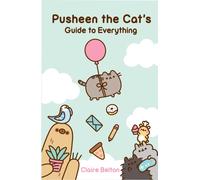 Pusheen the Cat's Guide to Everything