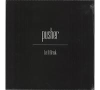 Pusher Let It Break - White Vinyl - Sealed UK 7" vinyl single record PUSHER01 Genepool Records 2014