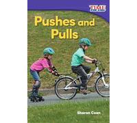 Pushes and Pulls (Time for Kids(r) Informational Text)